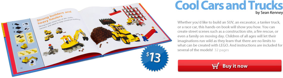 the LEGO book : Cool Cars and Trucks, by Sean Kenney (2009)